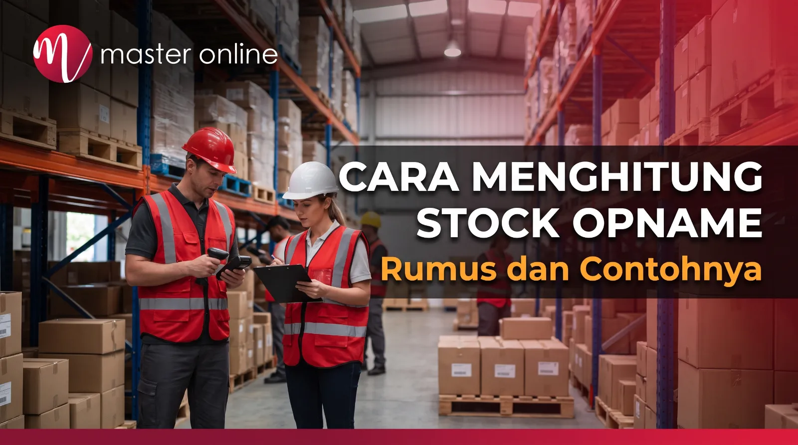 Cara Menghitung Stock Opname: Rumus dan Contohnya