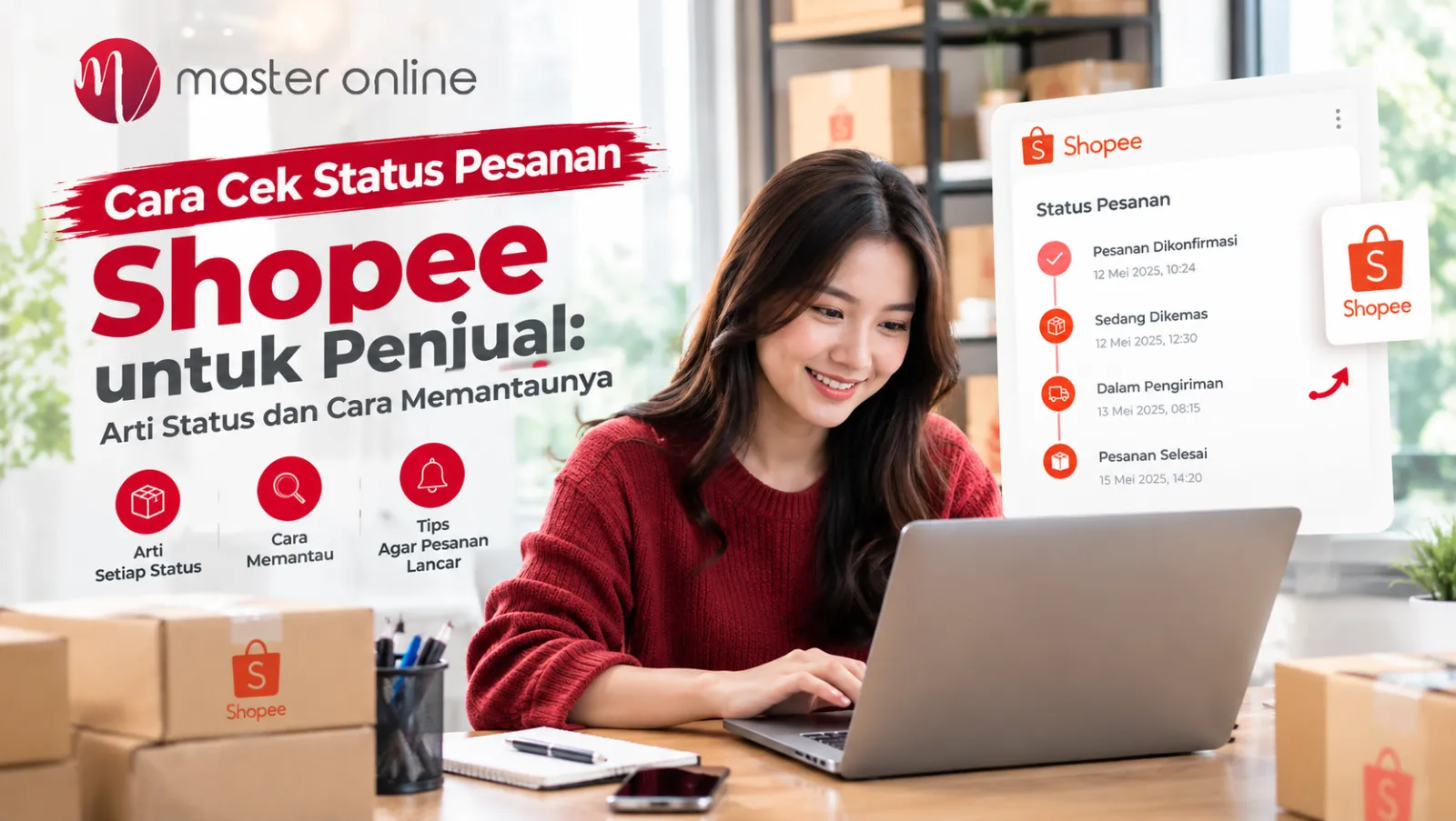 Cara Cek Status Pesanan Shopee untuk Penjual: Arti Status dan Cara Memantaunya